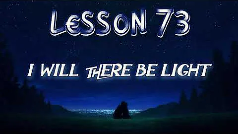 Lesson 73 | Daily Guided Meditations | A Course In Miracles Workbook for Students