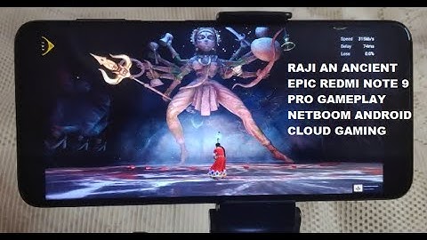 Redmi Note 9 Pro Raji An Ancient Epic Gameplay Netboom Android Cloud Gaming