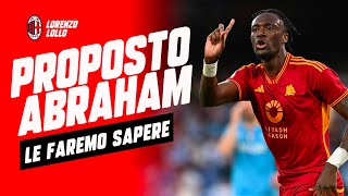 😂 😅 PROPOSTO ABRAHAM AL MILAN, SI SI.. LE FAREMO SAPERE #milannews
