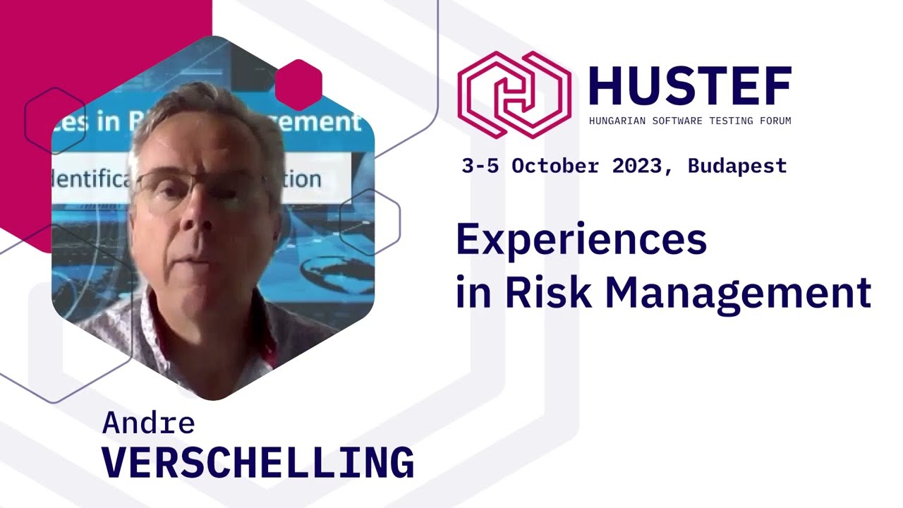 HUSTEF 2023 Introduction: André Verschelling - Experiences in Risk Management