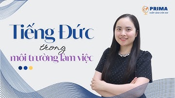 Tiếng Đức Giao Tiếp - 19 CÂU GIAO TIẾP Ở NƠI LÀM VIỆC