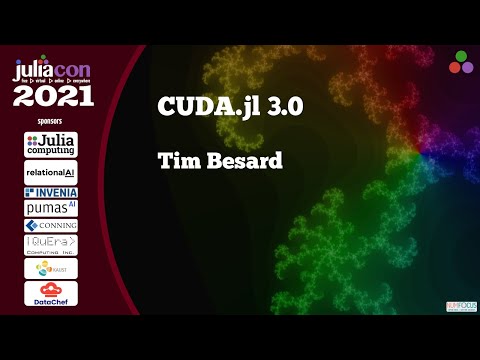 CUDA.jl 3.0 | Tim Besard | JuliaCon2021