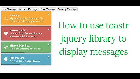 How to display Toastr notification messages using Toastr JQuery library