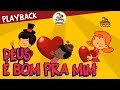 3Palavrinhas - É Muito Bom - Playback Volume 2