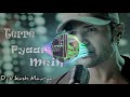 Terre Pyaar Mein Himesh Reshammiya Dj VS Music Dj Vikash Maurya