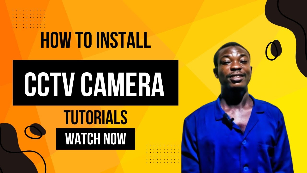 How to install CCTV camera tutorials - YouTube