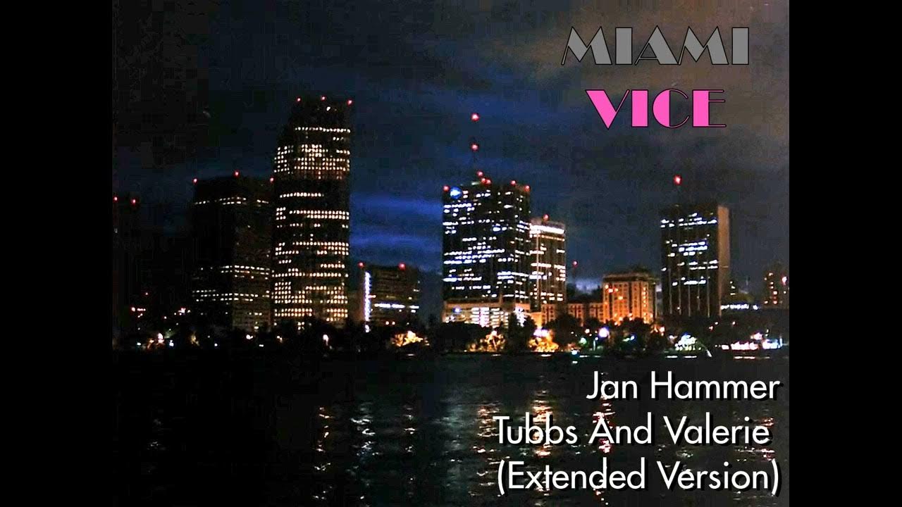 JAN HAMMER TUBBS AND VALERIE EXTENDED VERSION (JAN HAMMER) YouTube