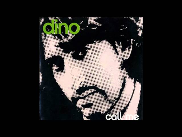 Dino - Call Me