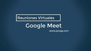 Cómo funciona Google Meet