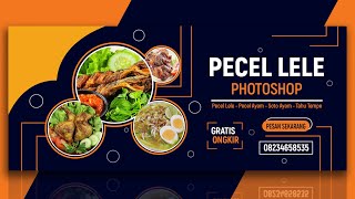 Cara Membuat Spanduk Pecel Lele di Photoshop | Professional Website Food Banner Design