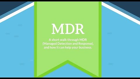 What is MDR? - Jargon Buster