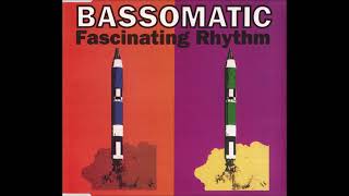 Download Lagu Bassomatic - Fascinating Rhythm (The Loud Edit) MP3