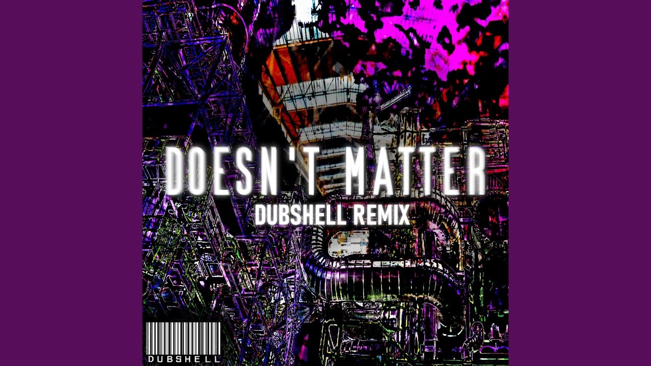 Doesn't Matter (DubShell Remix) auf YouTube ansehen Doesn't Matter (DubShell Remix) auf YouTube ansehen