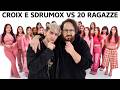 Croix e Sdrumox VS 20 Ragazze