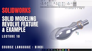 SolidWorks Solid Modeling: Using the Revolve Feature | Lecture 10 Wealth