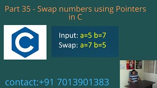 Swap numbers using pointers in C - Part 35