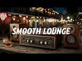 Sunday Soul Jazz Vinyl Vibes ~ Deep Mellow Lounge