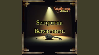 Download Lagu Sempurna Bersamamu (Remastered 2024) MP3 Download Lagu Sempurna Bersamamu (Remastered 2024) MP3