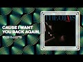 The O'Jays - Cause I Want You Back Again (Official Audio)