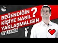 Beendn kye nasil yaklamalisin