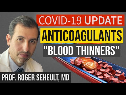 Coronavirus Update 120: Anticoagulants (Blood Thinners) Improve Hospital Outcomes (Full Dose)