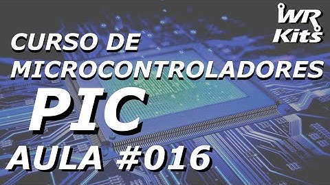 DISPLAYS MULTIPLEXADOS | Curso de PIC #016