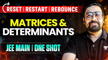 Matrices & Determinants One Shot | Unacademy JEE English | JEE Main & Advanced 2025 | RRR