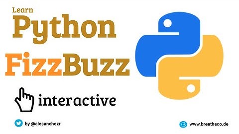 19 FizzBuzz Interview Question - Python Tutorial for Beginners (Interactive and Auto-graded)