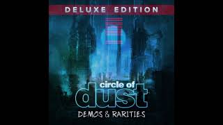 Watch Circle Of Dust Senseless Abandon video