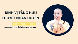 Kinh Vị Tằng Hữu Thuyết Nhân Duyên | Thầy Thích Trí Siêu Thuyết Giảng