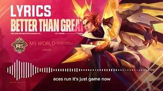 Download Lagu M5 Official Theme Song Lyric Video - BETTER THAN GREAT | GOD OF MLBB MP3 Download Lagu M5 Official Theme Song Lyric Video - BETTER THAN GREAT | GOD OF MLBB MP3