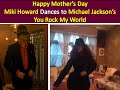 Is B Howard Michael S Son Mother Miki Dances To MJ S You Rock My World On Mother S Day Billie 