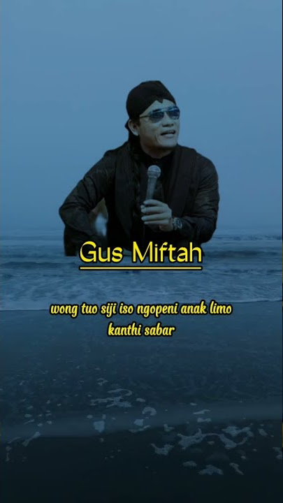 Story wa Gus Miftah terbaru 2022 keren vidio tik tok viral