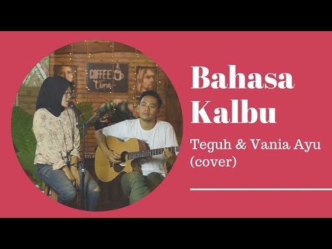 LIVE...COVER AND RECORDING_BAHASA KALBU (VANIA AYU & TEGUH) @KEDAI CAMPUS MASBAGIK