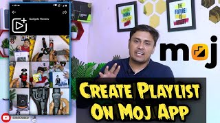 How To Create Playlist In Moj App | Moj App | Create Playlist On Moj App | Add Video In Moj Playlist screenshot 3