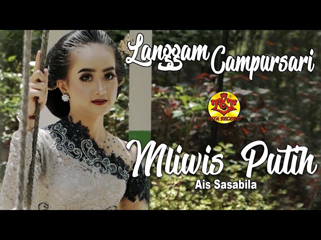 Langgam Campursari | Mliwis Putih | Ais Salsabila  ( Official Music Video ) class=