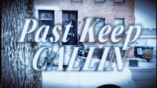 My Past Keep Calling....