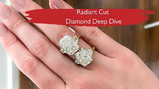 Radiant Cut Diamond Deep Dive