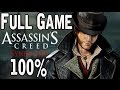 Assassin's Creed Syndicate Full Game Walkthrough 100% - No Commentary (#ACSyndicate Full Game) 2015