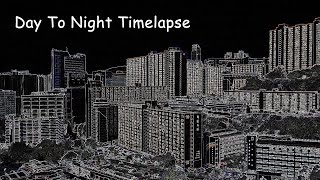 20230124 Day To Night Timelapse