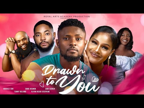 Watch Maurice Sam, Shine Rosman, John Ekanem in DRAWN TO YOU | Happy Valentine’s Day