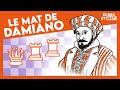 Le mat de damiano  chec et mat 