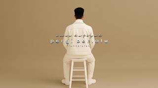 Pergi Berlalu (Remastered Edition)