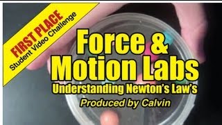 Force and Motion Labs Video 1