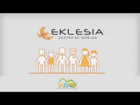 Apresentação do Sistema Eklesia - Parte 01