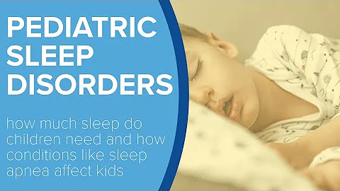 Pediatric Sleep Disorders - Yale Medicine Explains