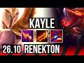 KAYLE vs RENEKTON (TOP) | EUW Master | 26.10