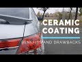 Benefits and Drawbacks of a Ceramic Coating