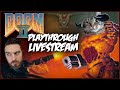 Doom II: HELL ON EARTH (1994) Playthrough Livestream (part 2)