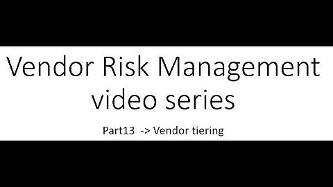 ServiceNow Vendor Risk Management Journey Part 13 vendor tiering